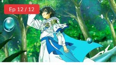 Mizu Zokusei no Mahoutsukai E12