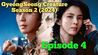 GyeongSeong Creature Season 2 (2024) Episode 4 Subtitle Indonesia