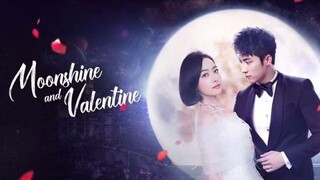 140 Moonshine and Valentine - C-Drama Review #cdrama