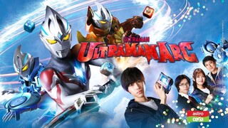 Ultraman Arc EP.01