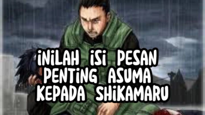 Pesan asuma pada Shikamaru 🤔