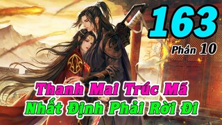 Đấu Phá Thương Khung Phần 10 Tập 163 Thuyết Minh | Thanh Mai Trúc Mã, Nhất Định Phải Rời Đi