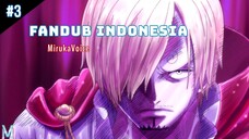LUFFY & SANJI - ONE PIECE Fandub Indonesia #3
