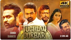 Tughlaq Durbar (2021) Hindi Dubbed Full Movie | Starring Vijay Sethupathi, Raashii Khanna