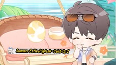 Summer Estival Splash : Caleb Cp 1