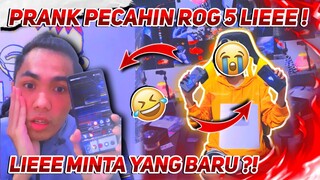 PRANK PECAHIN ROG 5 BSK LIEEE | EKS KILERS