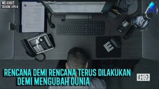 HACKER INI MAMPU MERETAS SISTEM APAPUN DENGAN MUDAH !! Alur Cerita Film Mr Robot season 1 eps 8