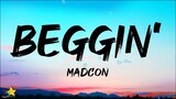 Madcon - Beggin' (Lyrics) [Original Version]