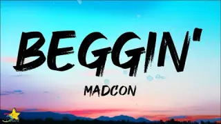 Madcon - Beggin' (Lyrics) [Original Version]