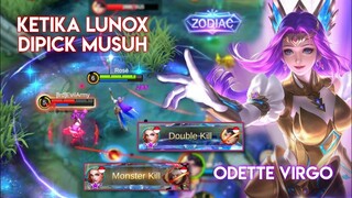 LUNOX DIPICK MUSUH! LAWAN PAKE ODETTE ZODIAC VIRGO MLBB