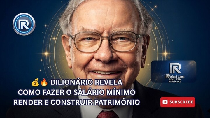BILIONÁRIO REVELA COMO FAZER O SALÁRIO MÍNIMO RENDER E CONSTRUIR PATRIMÔNIO