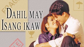 Dahil May Isang Ikaw (1999) | Romance | Filipino Movie