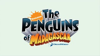 The Penguins of Madagascar Intro