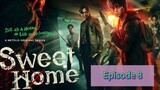 SWEET HOME SEASON 1 Episode 8 Tagalog Dubbed