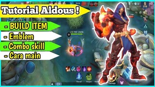 tutorial cara menggunakan aldous ! cara main aldous yang benar  ! TIPS & TRICK mobile legend