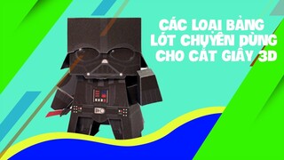Trọng Nguyên | Các loại bảng lót chuyên dùng cho cắt giấy 3D