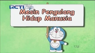 Doraemon bahasa Indonesia " mesin pengulang hidup manusia"