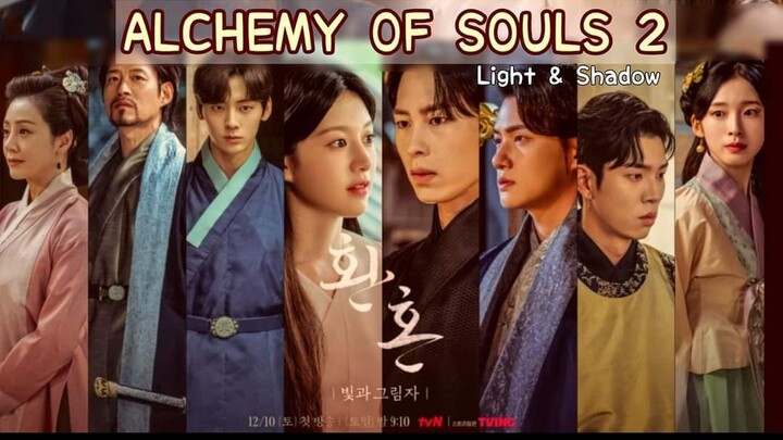 Alchemy of souls Season 2 Episode 1 eng sub