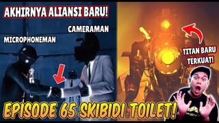 EPISODE BARU 65 SKIBIDI TOILET! AKHIRNYA ALIANSI BARU DATANG DENGAN TITAN TERKUAT!