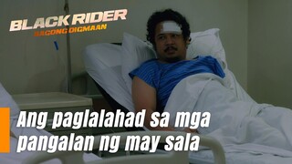 Paglalahad sa mga pangalan ng may sala (Episode 157) | Black Rider