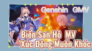 [Genshin, GMV] "Biển San Hô" MV, Xúc Động Muốn Khóc