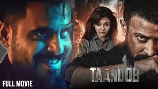 Taandob (Full Movie) | Shakib Khan | Jaya Ahsan | Sabila Nur | Siam Ahmed | Afran Nisho | RaihanRafi