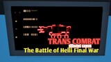 Trans Combat Battle Of Helli Final War ( 3D Animasi Indonesia )