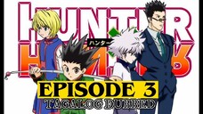 Hunter X Hunter Episode 3 Tagalog