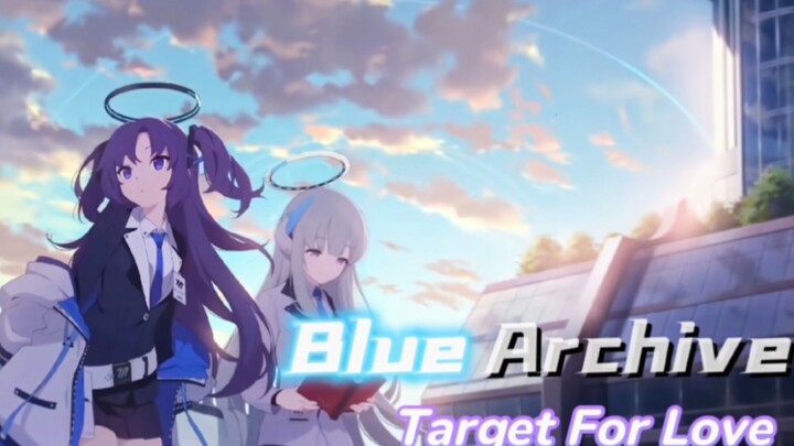 [Blue Archives] The theme song "Target for love" of the international server is made with bilingual 