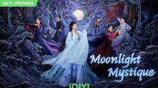 Moonlight Mystique / 白月梵星 2025 - Ep 15 (Sub IDN)