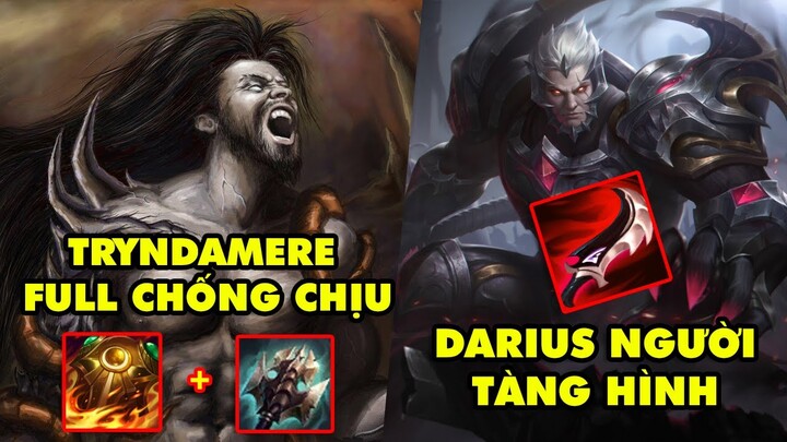Top 6 lối chơi NGỨA MẮT nhất trong LMHT Tiền Mùa Giải 2021: Tryndamere  Full Tank, Darius Tàng Hình