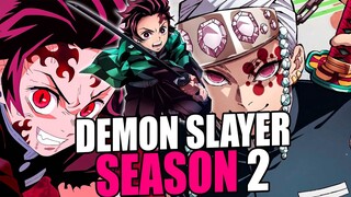 Everything You Need To Know About Demon Slayer Season 2
