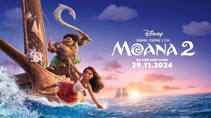 [FHD] Hành Trình Của Moana 2 (2024) Lồng Tiếng Việt Chuẩn