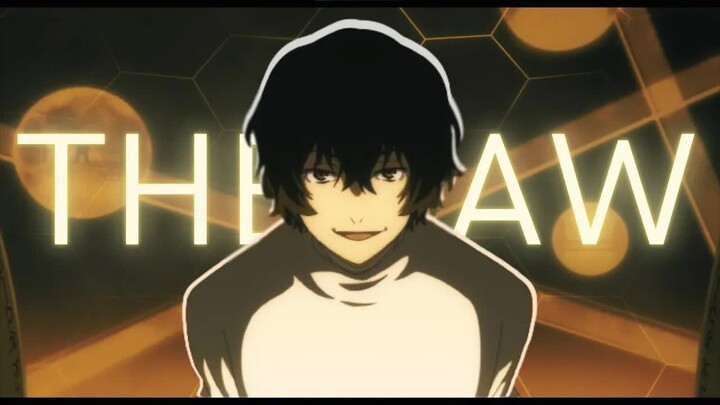 Bungou Stray Dogs - Season 4  The Law [AMV]
