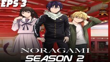 Noragami S2 Episode 3