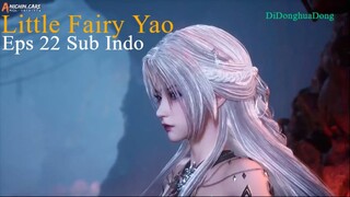 Little Fairy Yao Eps 22 Sub Indo
