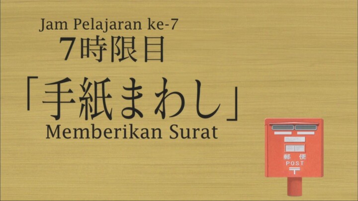 Tonari no Seki-kun - 07 (Subtitle Indonesia)