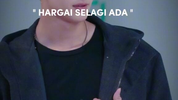 😘hargai selagi ada😘