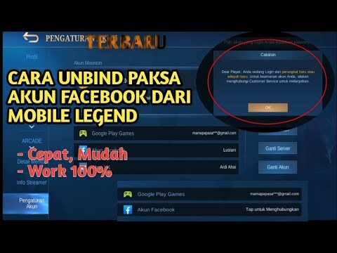 CARA UNBIND PAKSA AKUN FACEBOOK DARI MOBILE LEGEND