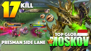 Moskov Inspire is the New Meta?! Brutal Damage | Top Global Moskov By PRESMAN SIDE LANE ~ MLBB