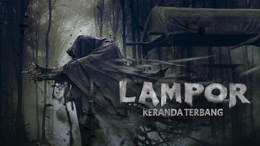 lampor: keranda terbang (2019) full movie