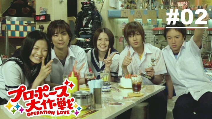 [JDRAMA] Operation Love (Proposal Daisakusen) - Ep 02 720p - English Sub (2007)