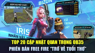 Free Fire | TOP 20 Cập Nhật OB35 Thay Đổi Hoàn Toàn FREE FIRE Phiên Bản Cực Chất | Rikaki Gaming