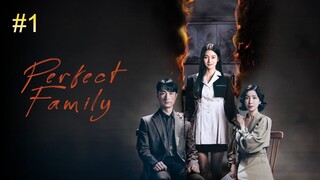 Perfect Family-S1E1 (2025) الترجمة العربية
