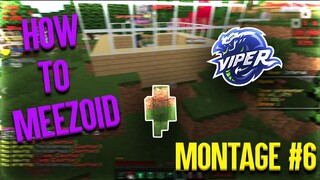 Playing Like MeeZoid (Montage #6) | ViperMC | Minecraft HCF