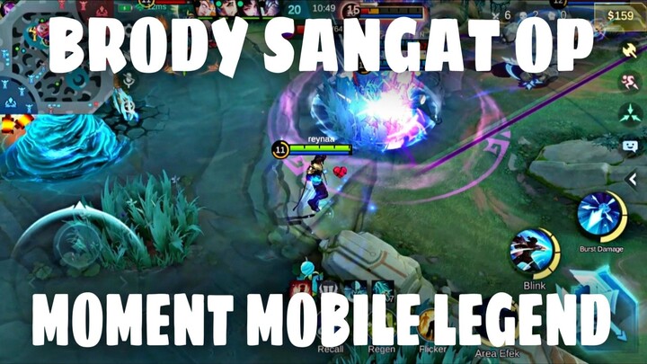 BRODY SANGAT OP - Moment Mobile Legend
