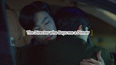 The Director who Buys me a Dinner Ep.6 (Korean BL 2022)