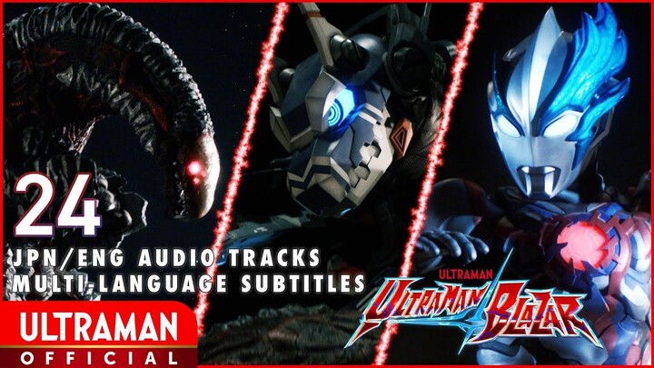 Ultraman Blazar Episode 24 - 1080p [Subtitle Indonesia]