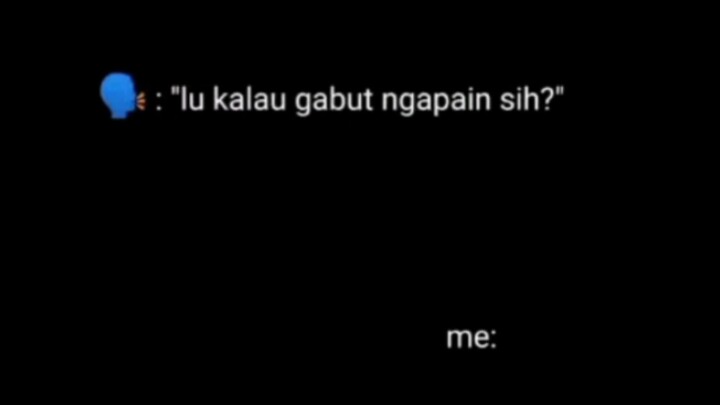 Ketika Gue Gabut.....!!!