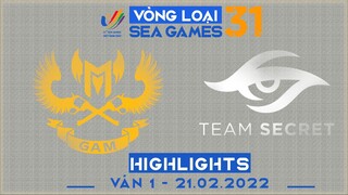 Highlights GAM vs TS [Ván 1][Vòng Loại Seagame31 - Vòng 2][21.02.2022]